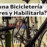 ¿Cómo abrir una Bicicletería en Buenos Aires y Habilitarla?
