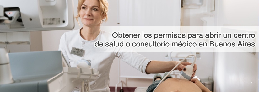 Obtener-los-permisos-para-abrir-un-centro-de-salud-o-consultorio-medico-en-Buenos-Aires